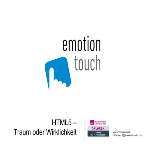 Html5 - Traum oder Wirklichkeit