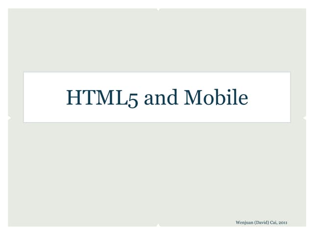 HTML5 and Mobile