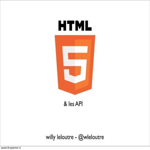 Le HTML5 & les API