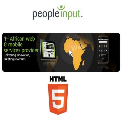 HTML5 by People Input  @StartupWeekend Dakar Bootcamp 22.03.2012
