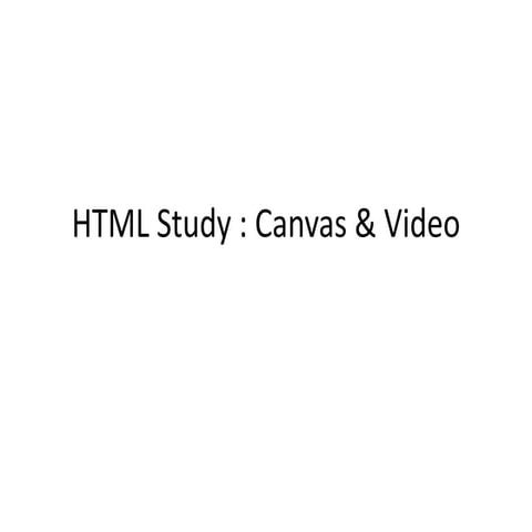 Html5 canvas6 week6n7n8 | PPT