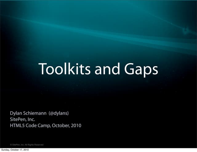 HTML5: Toolkits and Gaps