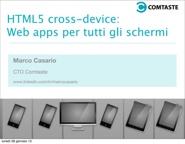 HTML5 cross-platform and device development: web app per tutti gli schermi