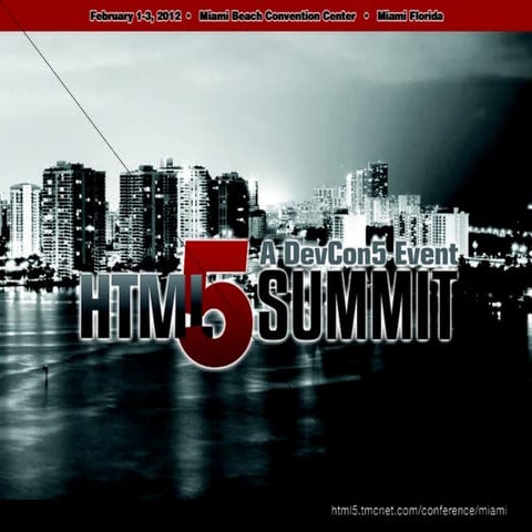 HTML5 Happening in Miami Beach