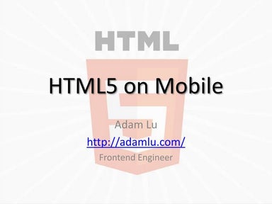 HTML5 on Mobile