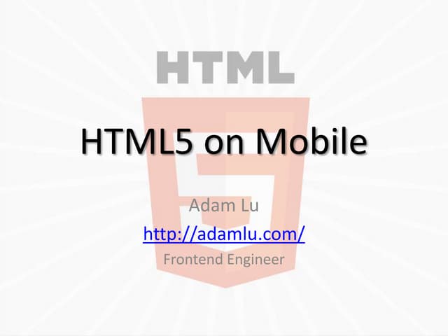 HTML5 on Mobile