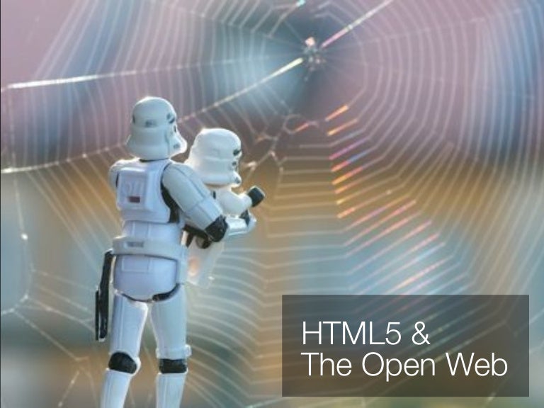Html5 The Open Web And What It Means For You Mdn Hack Day Sao Pa