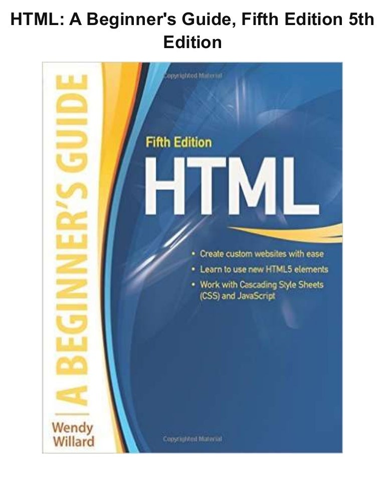 Html a beginner's guide, fifth edition 5th edition pdf download