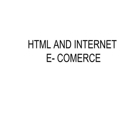 Html and internet | PPT