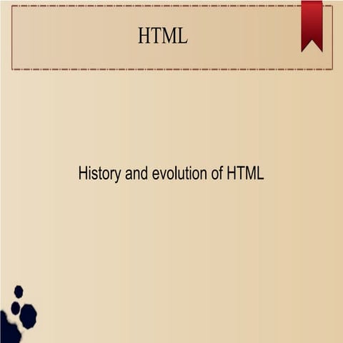 Html birth &amp; evolution