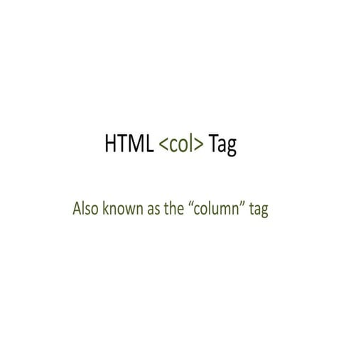Html col tag jf
