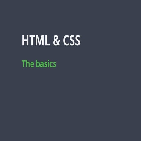 HTML and CSS crash course! | PPT