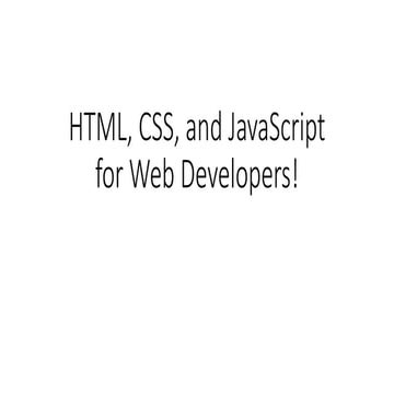 HTML, CSS, and Javascript for Web developed by hu | PPT