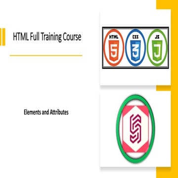 HTML Lesson 3 Elements and Attributes.pptx
