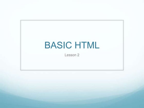 Html tutorial.lesson10 | PPT