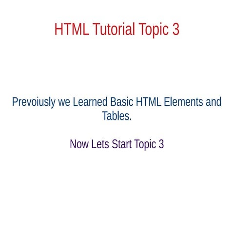 HTML 5 Simple Tutorial Part 3 | PPT