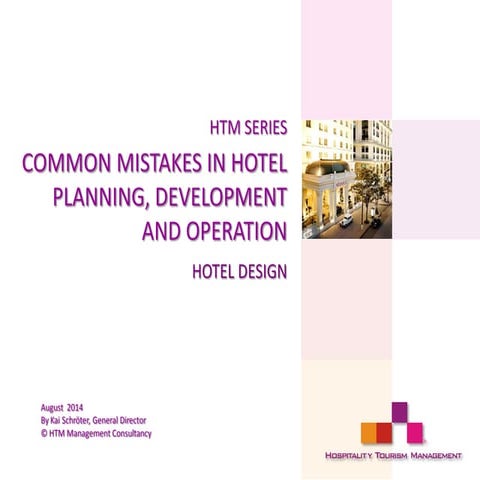HTM Series (Common Mistakes in Hotel Planning, Development and ...