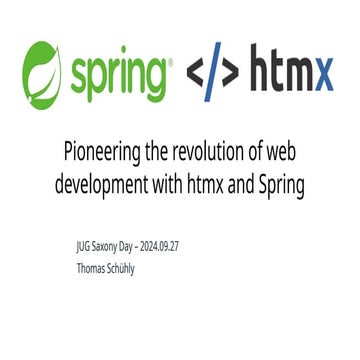 JUG Saxony Day 2024: Pioneering the revolution of web development with ...