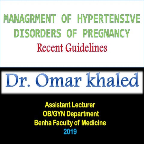 Hypertension in  pregnancy ( Preeclampsia ) : recent guidelines