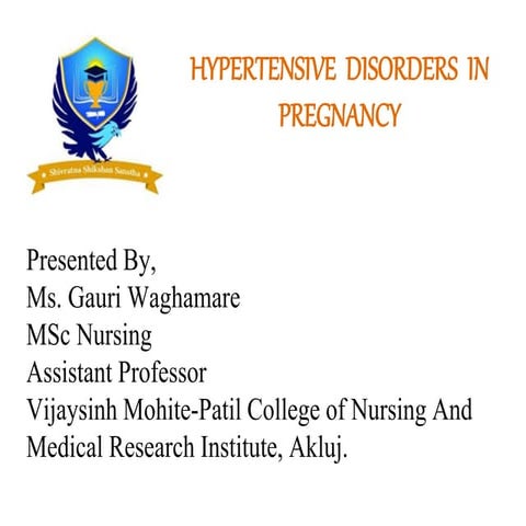 Hypertensive disorders in pregnancy