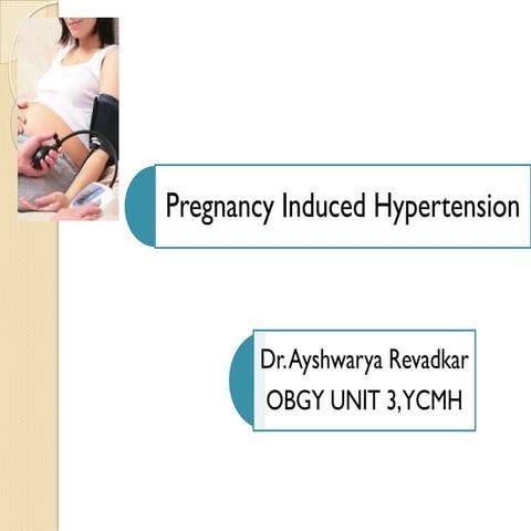 Pregnancy Induced Hypertension