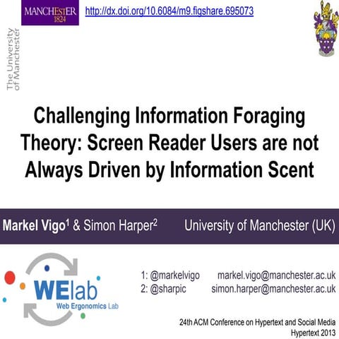Challenging Information Foraging Theory: Screen Reader Users are not Always Driven by Information Scent
