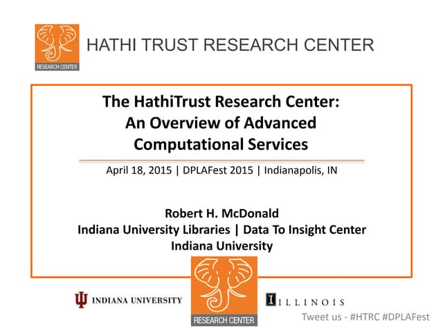 The HathiTrust Research Center: An Overview of Advanced Computational Services