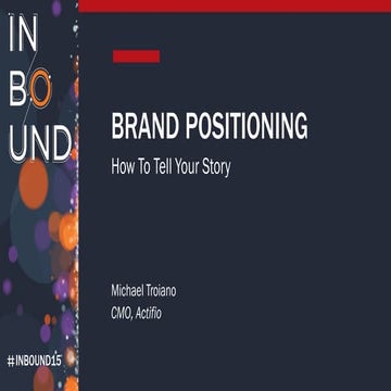 Michael Troiano - Brand Positioning