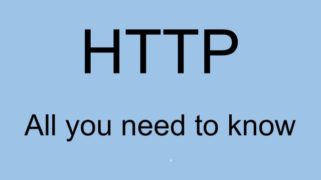 Http - All you need to know