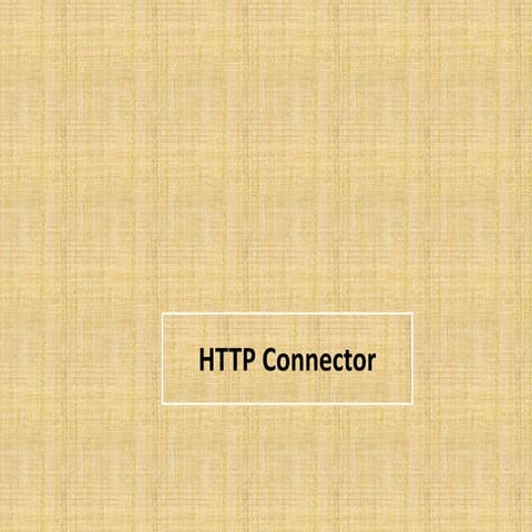 Http connector