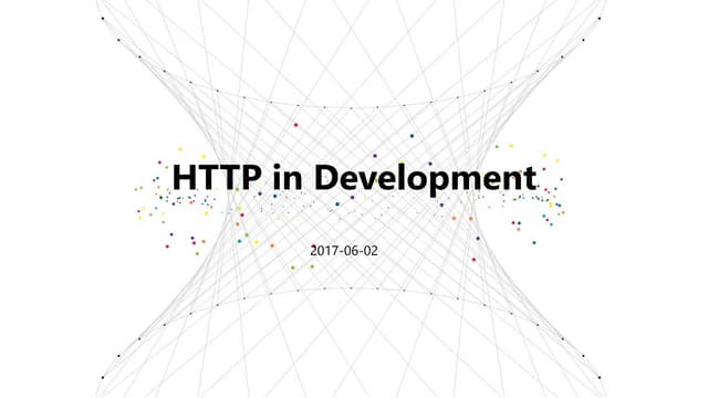Http in development
