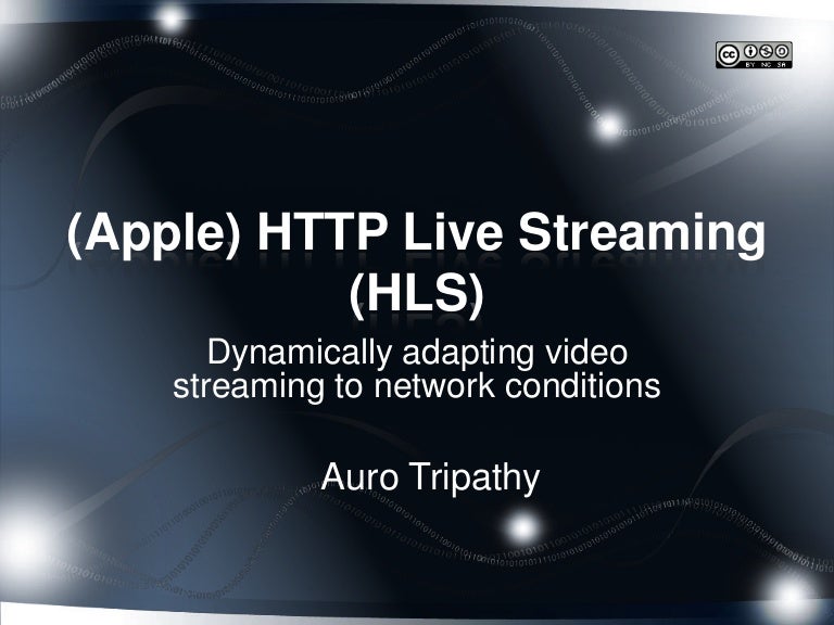 HTTP Live Streaming