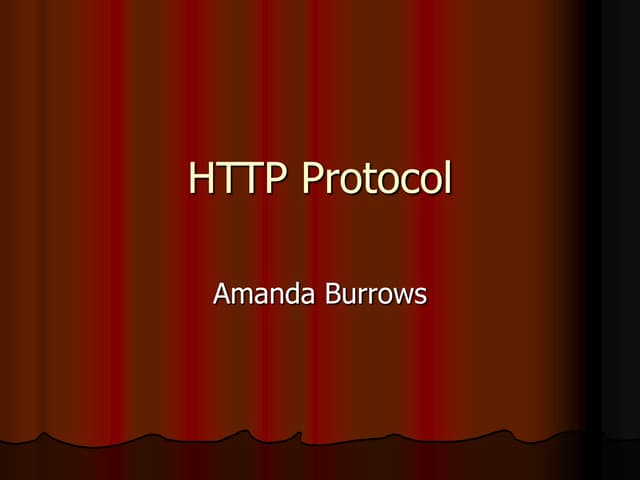 HTTPProtocol HTTPProtocol.pptHTTPProtocol.ppt