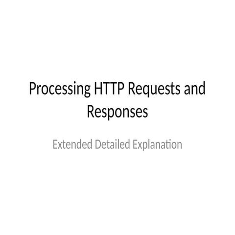 best HTTP_Requests_Responses_Detailed.pptx