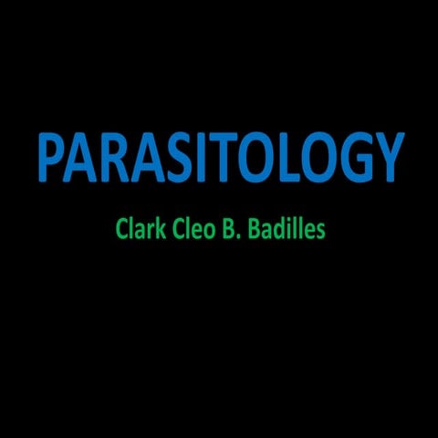 1 introduction to parasitology | PPTX