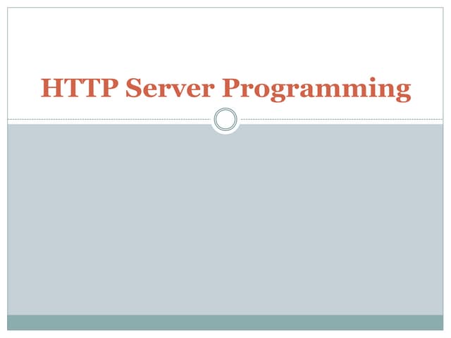 Http Server Programming in JAVA - Handling http requests and responses