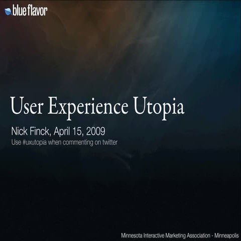 User Experience Utopia