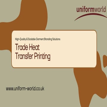 Comprehensive Guide to Heat Transfer Printing for Garment Branding | PDF