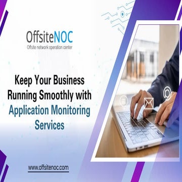 Keep Your Business Running Smoothly with Application Monitoring Services