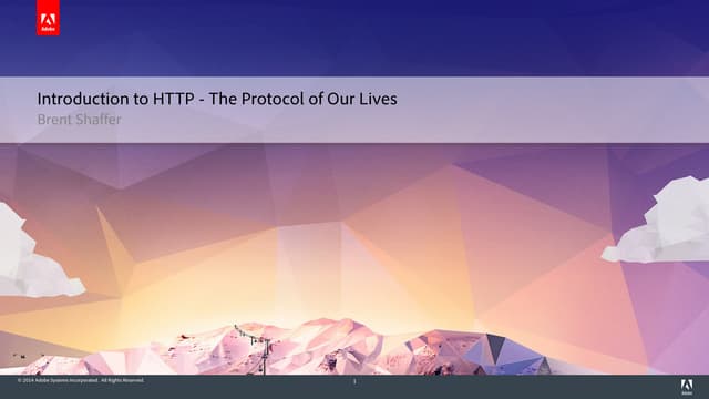 HTTP - The Protocol of Our Lives