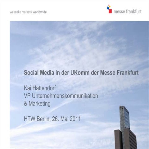 HTW/SS2011 SocialMedia in der Ukomm der Messe Frankfurt