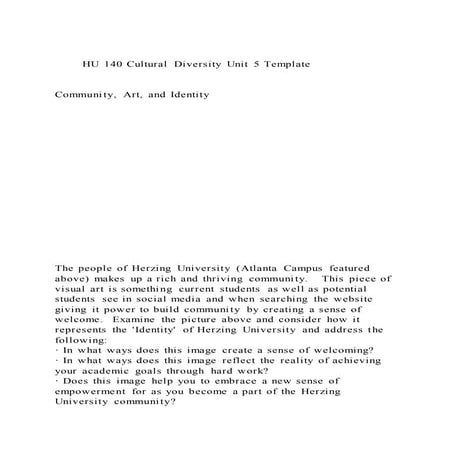 HU 140 Cultural Diversity Unit 5 TemplateCommunity, Art, an