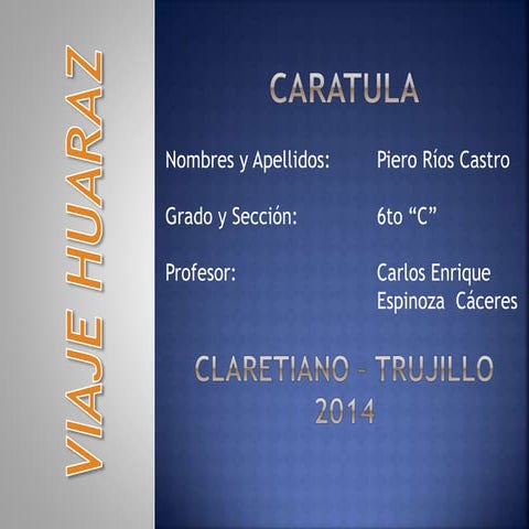 Viaje de Promoción - Huaraz 