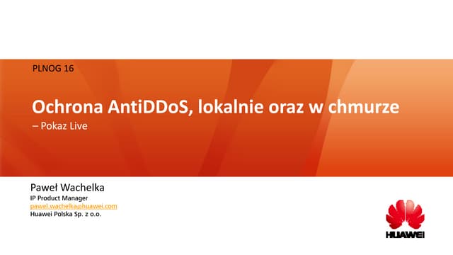 PLNOG16: Ochrona AntiDDoS, lokalnie oraz w chmurze, Paweł Wachełka