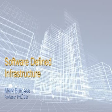 Software Defined Infrastructure