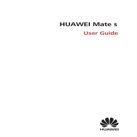 HUAWEI Mate S Manual PDF / User Guide
