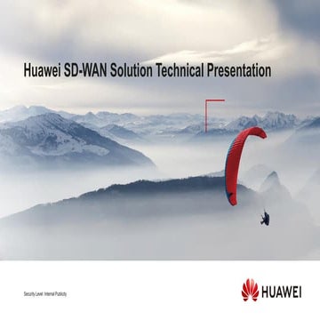 Huawei SD-WAN Solution Technical Presentation2.pdf