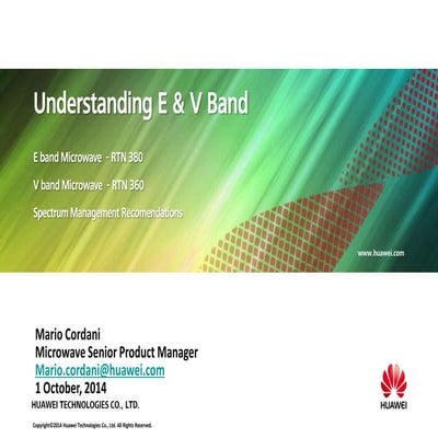 Huawei White Spaces E & V Band Technology