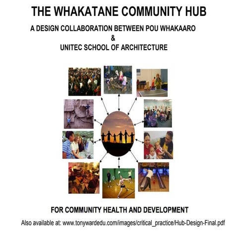 The Whakatane Community Hub Project: A New Model for Community Development