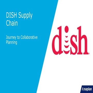 Dish Supply Chain: Journey to Collaborative Planning